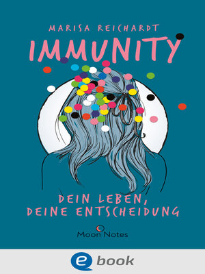 cover image of Immunity. Dein Leben, deine Entscheidung